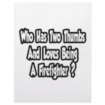 Firefighter Joke...Two Thumbs Letterhead