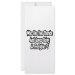 Firefighter Joke...Two Thumbs Custom Rack Card