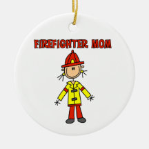 Firefighter Mom T-shirts and Gifts Ornaments