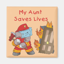 Firefighter  My Aunt Saves Lives Tshirts and Gifts Fridge Magnet