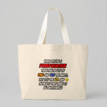 Firefighter .. OMG WTF LOL Tote Bag