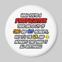 Firefighter .. OMG WTF LOL Magnet