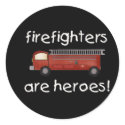 Firefighters Are Heroes stickers