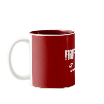 Firefighter's, Daughter Mug by pammys Firefighter's, Daughter Mug