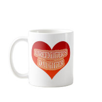 Firefighter's Daughter mugs by lifeisahighway Firefighter's Daughter mugs