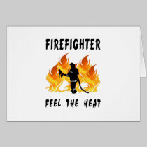 Firefighters Feel The Heat cards