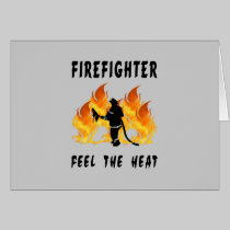 Firefighters Feel The Heat cards