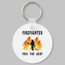 Firefighters Feel The Heat keychains