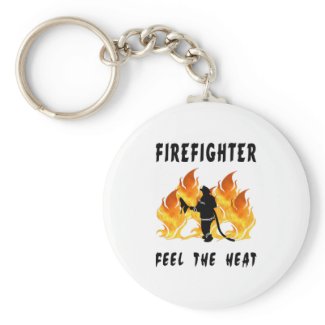 Firefighters Feel The Heat keychain
