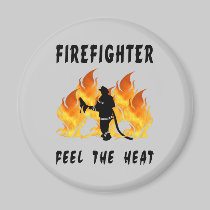 Firefighters Feel The Heat magnets