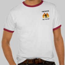 Firefighters Feel The Heat t-shirts