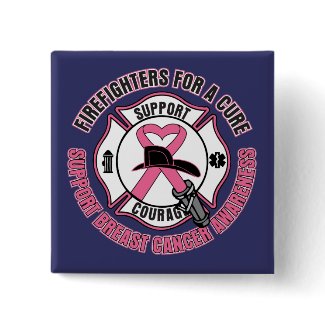 Firefighters For A Cure Breast Cancer button