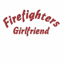 Firefighters, Girlfriend-Hoodie embroidered shirts by pammys Firefighters, Girlfriend-Hoodie embroidered shirts