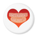 Firefighter's Girlfriend magnets by lifeisahighway Firefighter's Girlfriend magnets