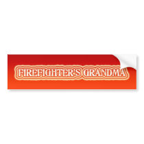 Firefighter's Grandma bumper stickers