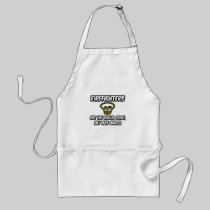 Firefighters...Regular People, Only Smarter Apron