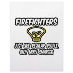 Firefighters...Regular People, Only Smarter Letterhead Design
