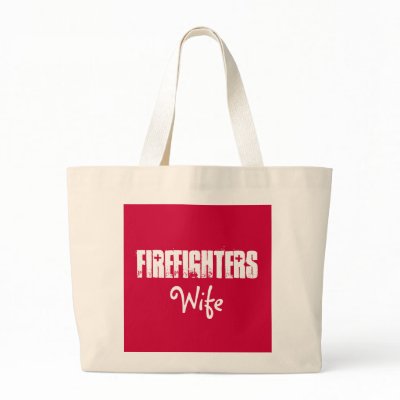 Firefighters, Wife Bag by pammys