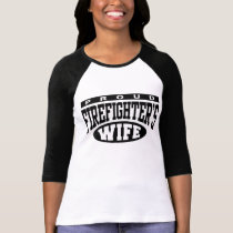 Firefighter's Wife t-shirts by magarmor Firefighter's Wife t-shirts