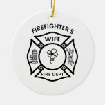 Fireman's Wife Christmas Tree Ornament