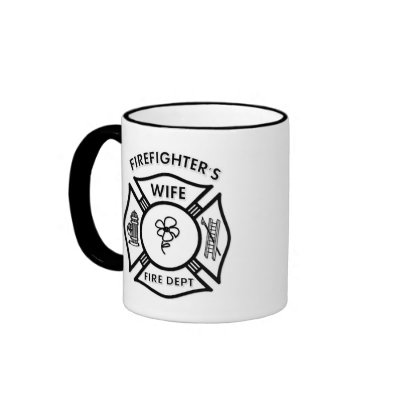 Fireman's Wife Coffee Mugs by bonfirefirefighters
