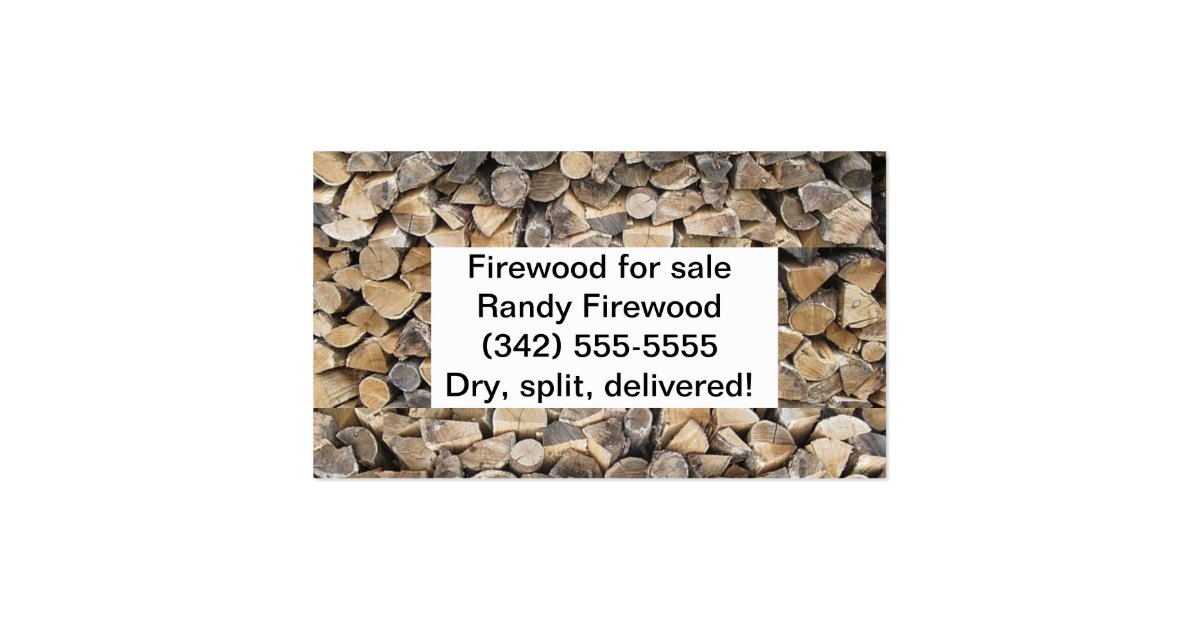 Firewood business card Zazzle
