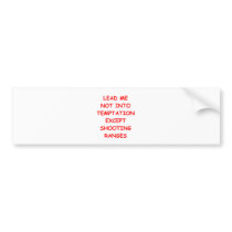 firing range bumper sticker