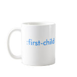 :first-child (It's a boy!) Coffee Mug