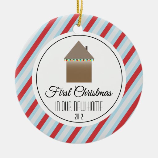 First Christmas in our new home Christmas Ornament