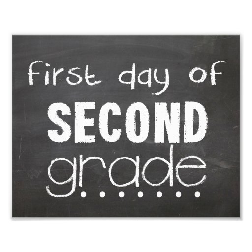 first-day-of-2nd-grade-chalkboard-sign-photo-print-zazzle