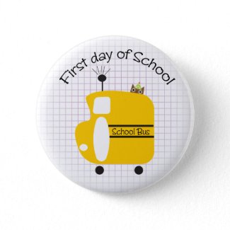 First Day of School Button button