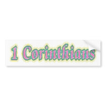 First Fruits 1 Corinthians 15:23 Bumper Sticker