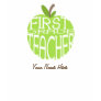 First Grade Teacher T Shirt - Green Apple