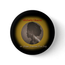FIRST LADY MICHELLE OBAMA buttons