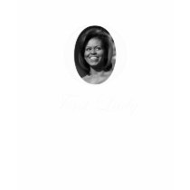 First Lady Obama Shirt by obamastore First Lady Obama Shirt