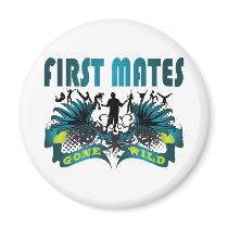 First Mates Gone Wild magnets