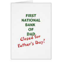 First National Bank of Dad gifts and tees. Card