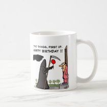 First Off Happy Birthday !! mugs