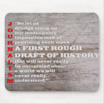 First Rough Draft of History. Mouse Pads
