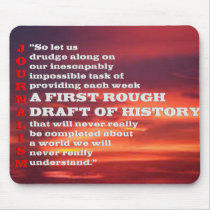 First Rough Draft of History. Mouse Pad