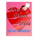 First Things First Valentines Poster posters by Lotacats First Things First Valentines Poster posters