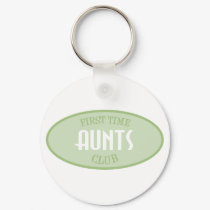 First Time Aunts Club (Green) keychains