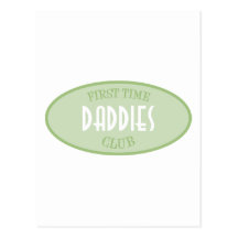 First Time Daddies Club (Green) Postcards