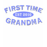 First Time Grandma 2010 T Shirt