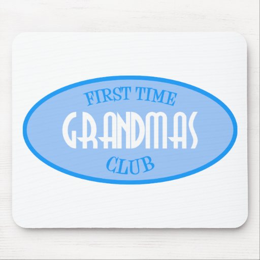 First Time Grandmas Club (Blue) Mouse Pads