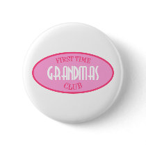 First Time Grandmas Club (Pink) buttons by LushLaundry First Time Grandmas Club (Pink) buttons