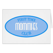 First Time Mommies Club (Blue) cards