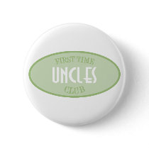 First Time Uncles Club (Green) buttons