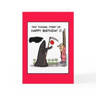 First Up, Happy Birthday !! card