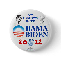 First Vote for OBAMA/BIDEN in 2012 Young Democrats Button